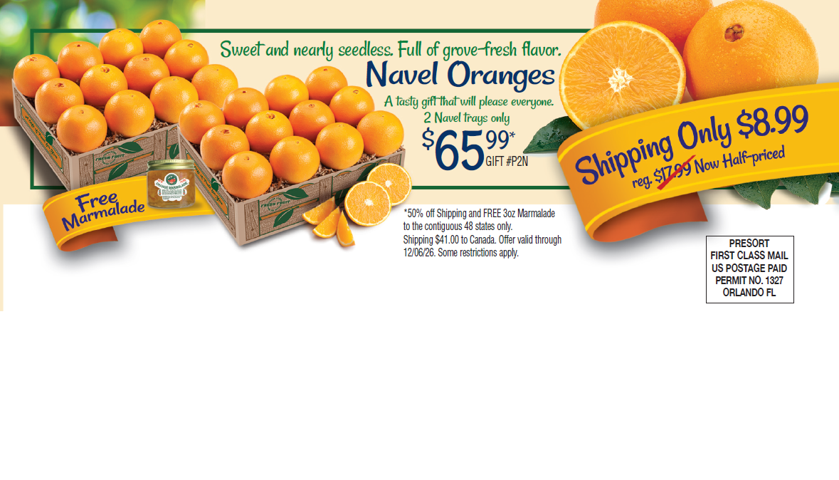 Navel Oranges, 2 Tray Special + 50% off Shipping and Free Orange Marmalade